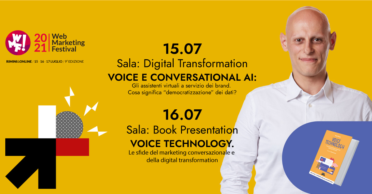 Web Marketing Festival 2021 - Alessio Pomaro - Voice Technology